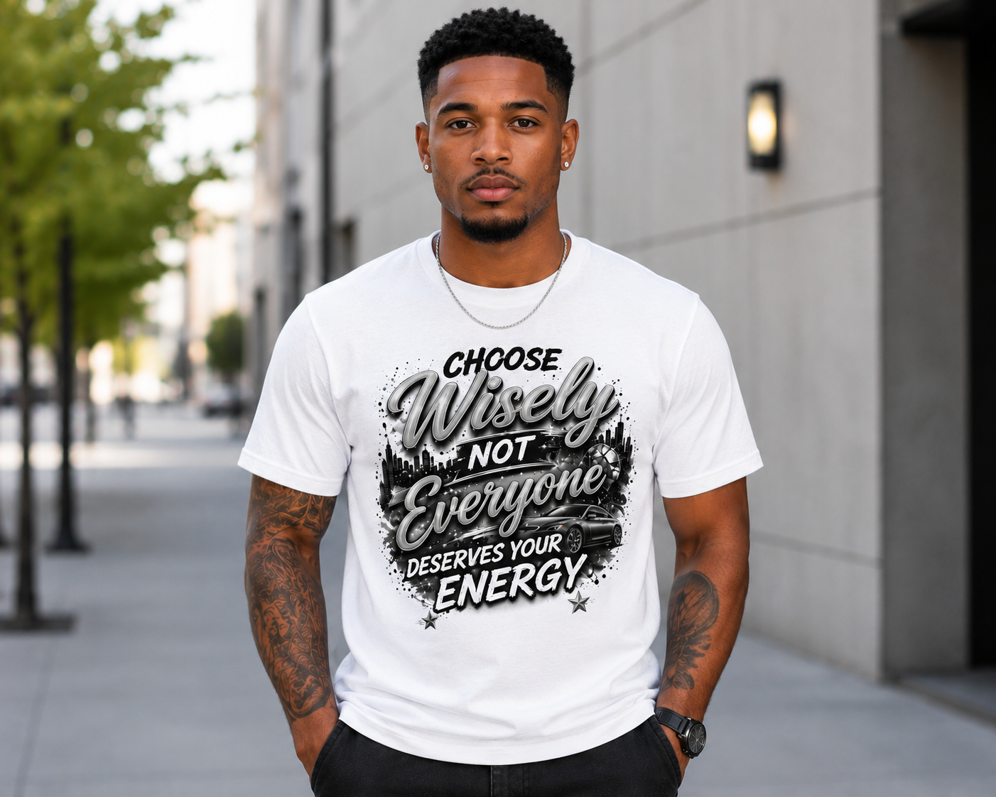 Choose Wisely – Not Everyone Deserves Your Energy Graphic T-Shirt | Motivational Streetwear Tee | Positive Mindset Statement Shirt