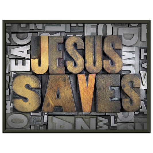 Jesus Saves Poster