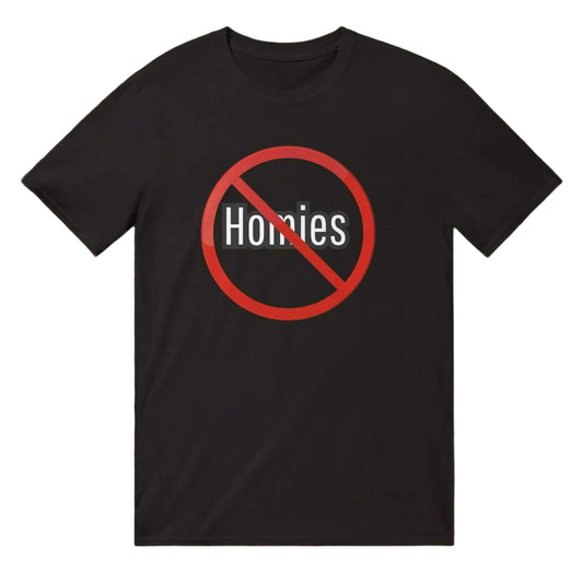 No Homies