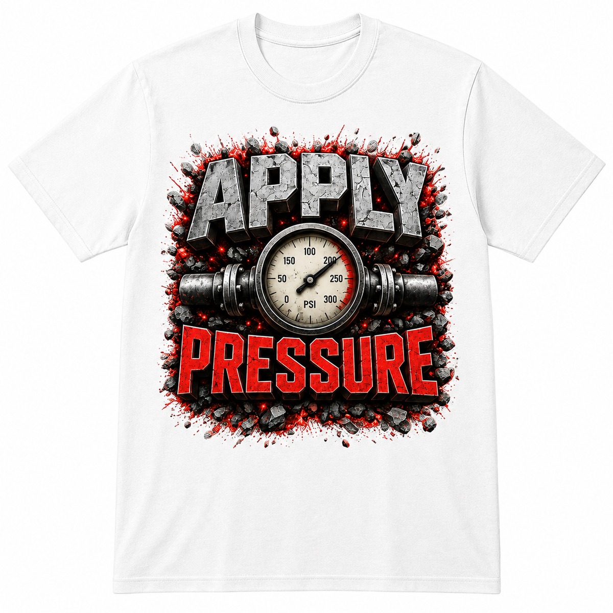Apply Pressure Graphic T-Shirt – Motivational Pressure Gauge Streetwear Tee