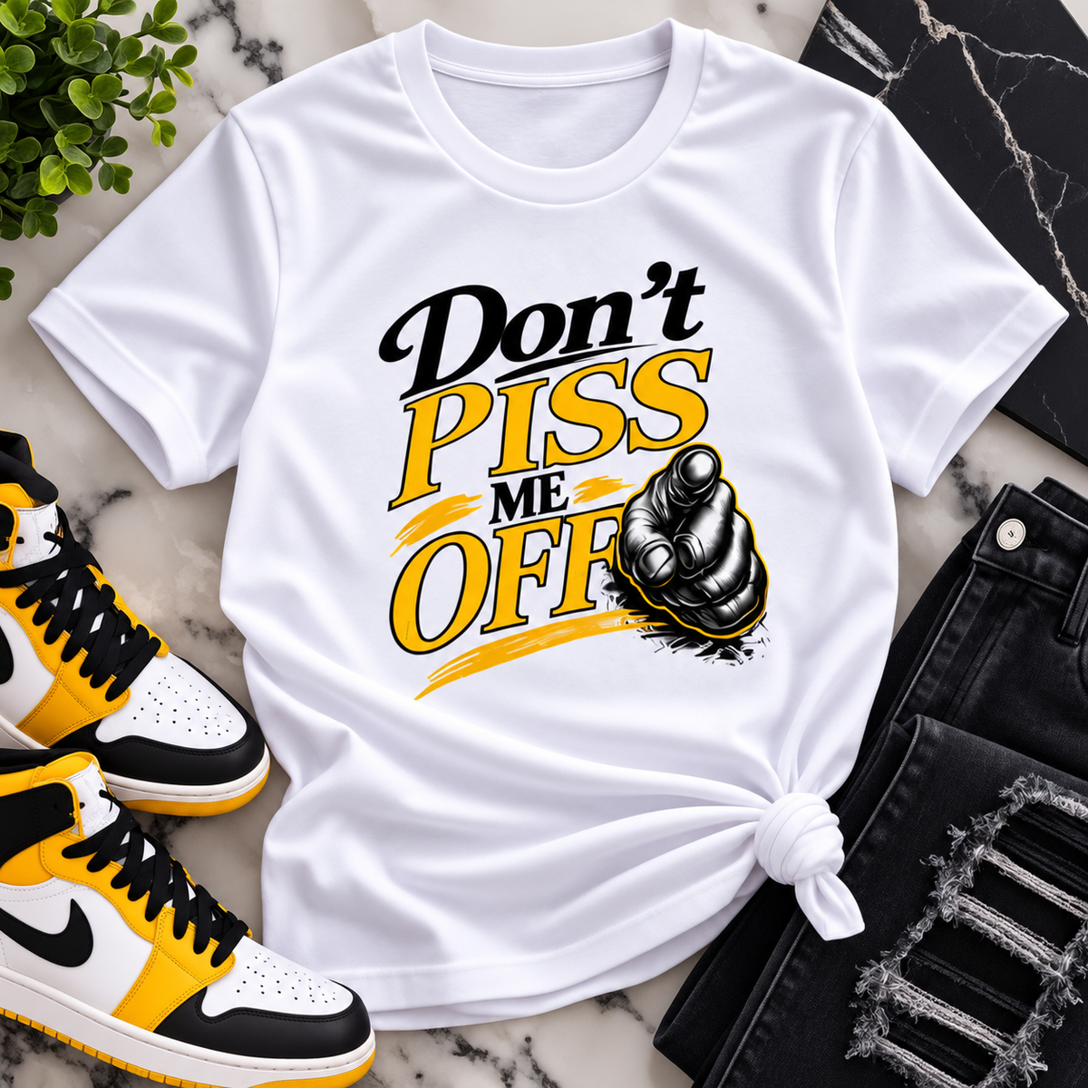 Don’t PISS Me Off Graphic T-Shirt – Funny Bold Streetwear Statement Tee