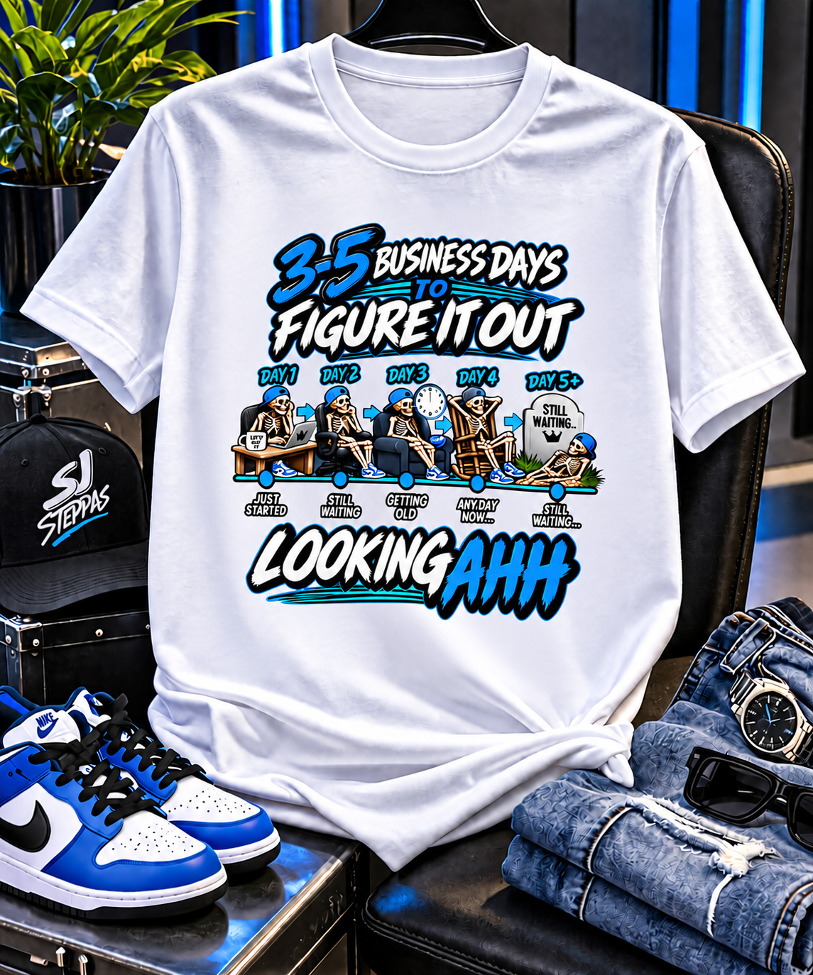 3–5 Business Days Looking Ahh Graphic T-Shirt – Funny Slang Skeleton Tee