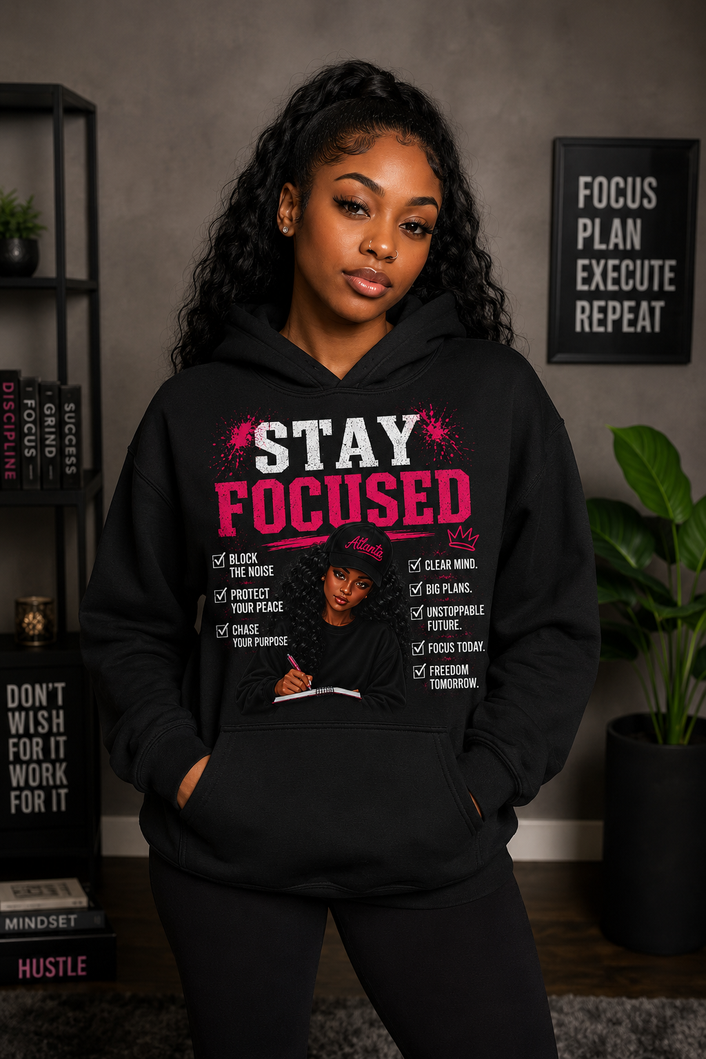 Stay Focused Graphic Hoodie – Motivational Goal Getter & Positive Mindset Hoodie