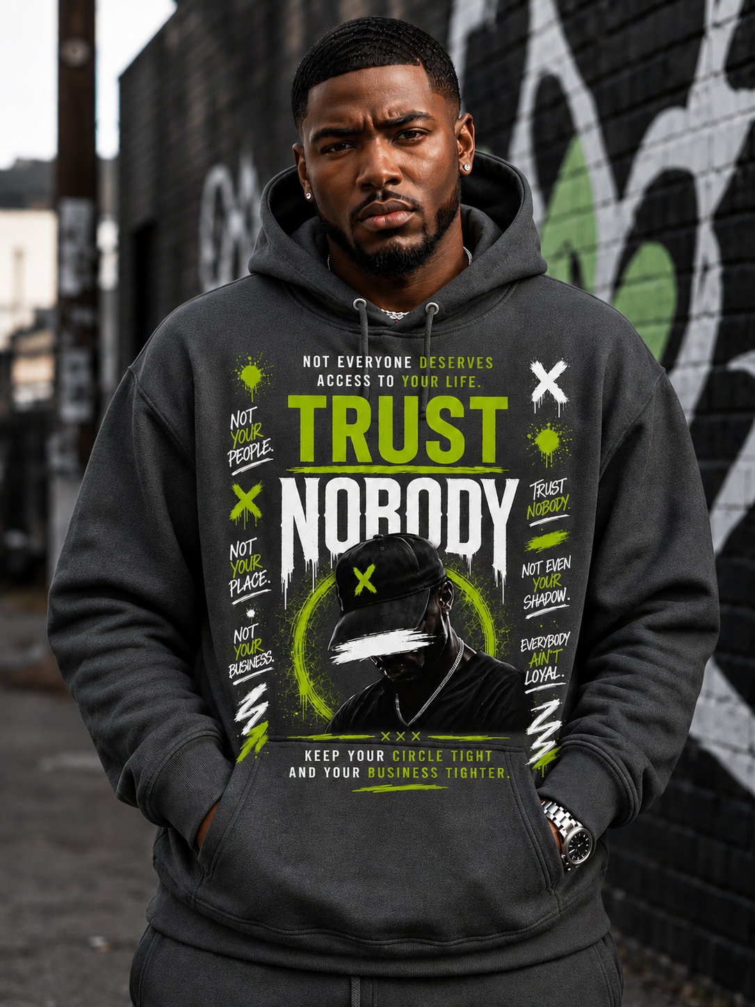 Trust Nobody Graphic Hoodie – Keep Your Circle Tight Urban Streetwear | Not Everyone Deserves Access Graphic Streetwear |