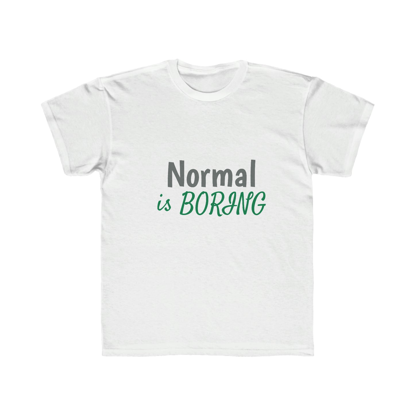 Normal is Boring