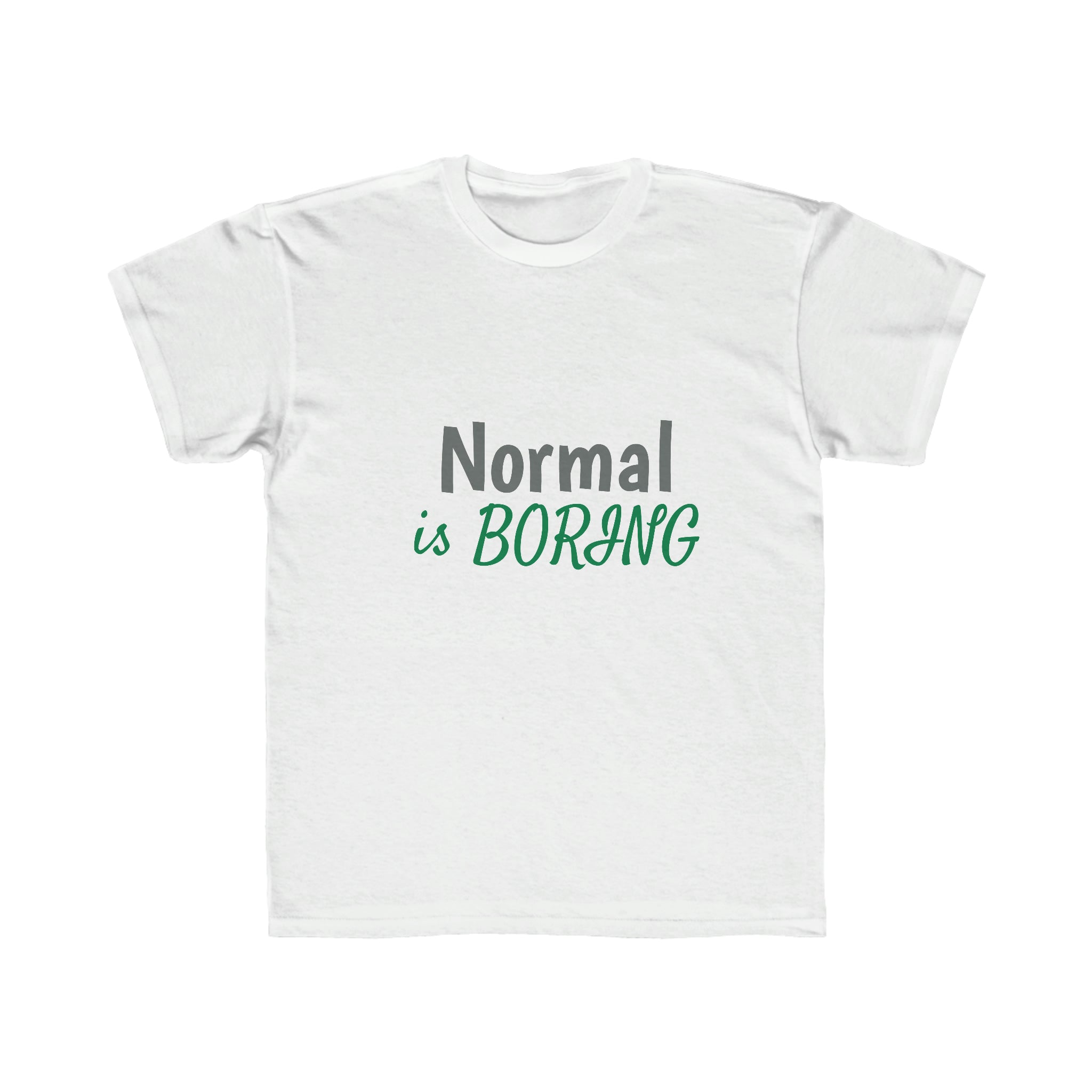Normal is Boring